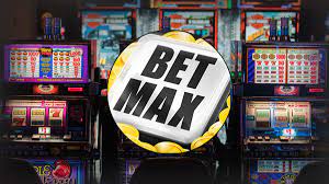 slot bet max